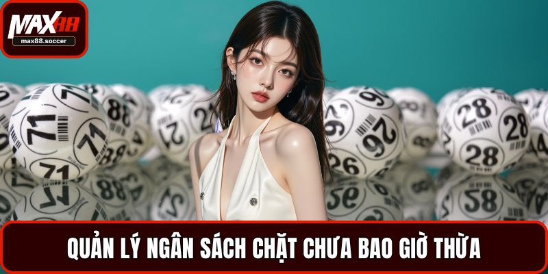 Quản lý ngân sách chặt chưa bao giờ thừa