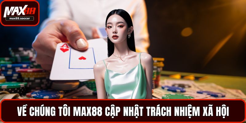 Về chúng tôi Max88